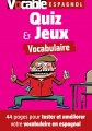 Quiz & Jeux espagnol - Vocabulaire