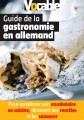 Guide de la gastronomie en allemand
