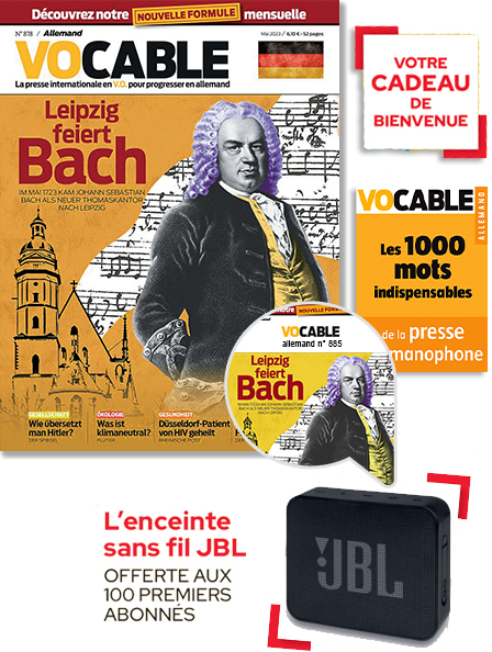 Le magazine + les podcasts Vocable allemand