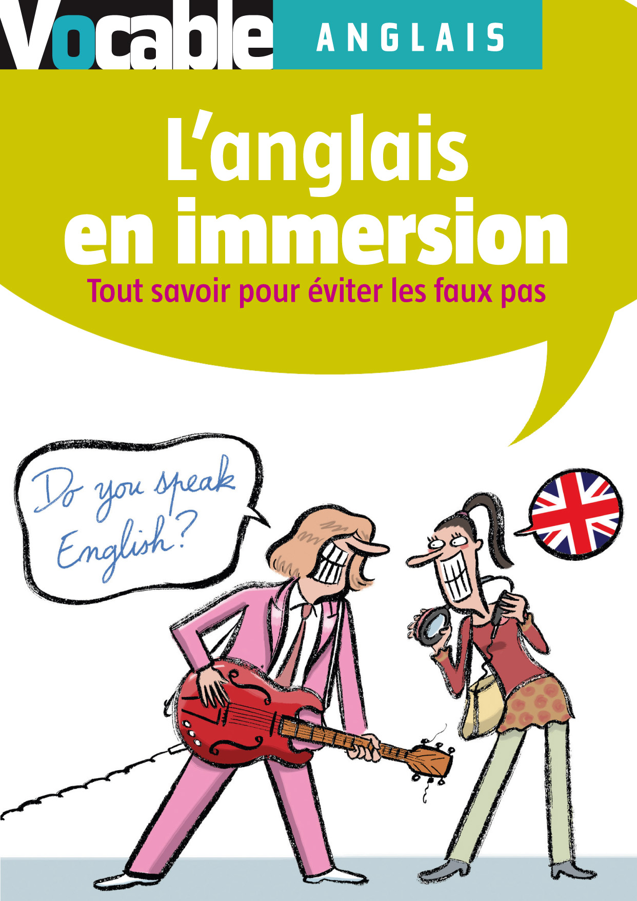 L'anglais en immersion