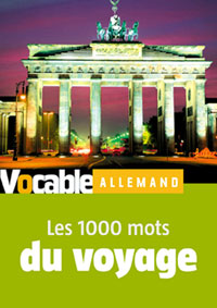 Les 1000 mots du voyage en allemand