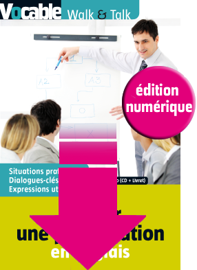 Réussir une présentation en anglais - édition numérique