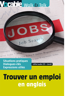 Trouver un emploi en anglais