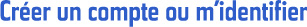 Creer un compte